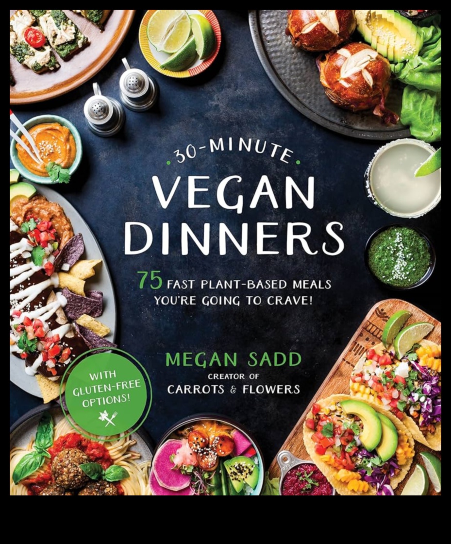 30 minūšu vegāniskas maltītes aizņemtiem cilvēkiem 5 Ātras un vienkāršas vegānu receptes aizņemtai dzīvei